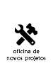 Oficina de novos projetos